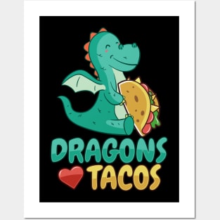 'Dragons Love Tacos' Awesome Dragons Gift Posters and Art